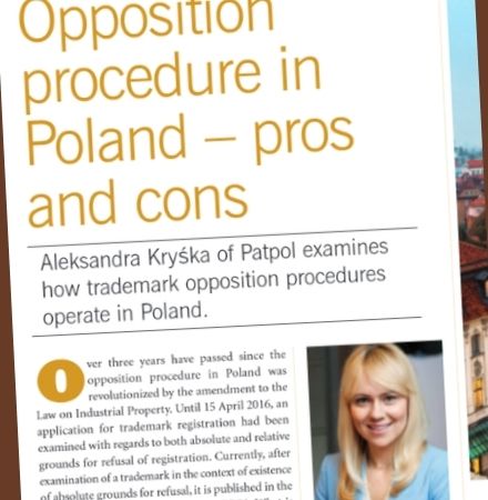 Opposition procedure in Poland – pros and cons – article by Aleksandra Kryśka in The Trademark Lawyer Magazine.
