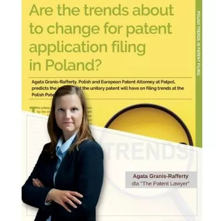 Agata Granis-Rafferty for The Patent Lawyer Magazine