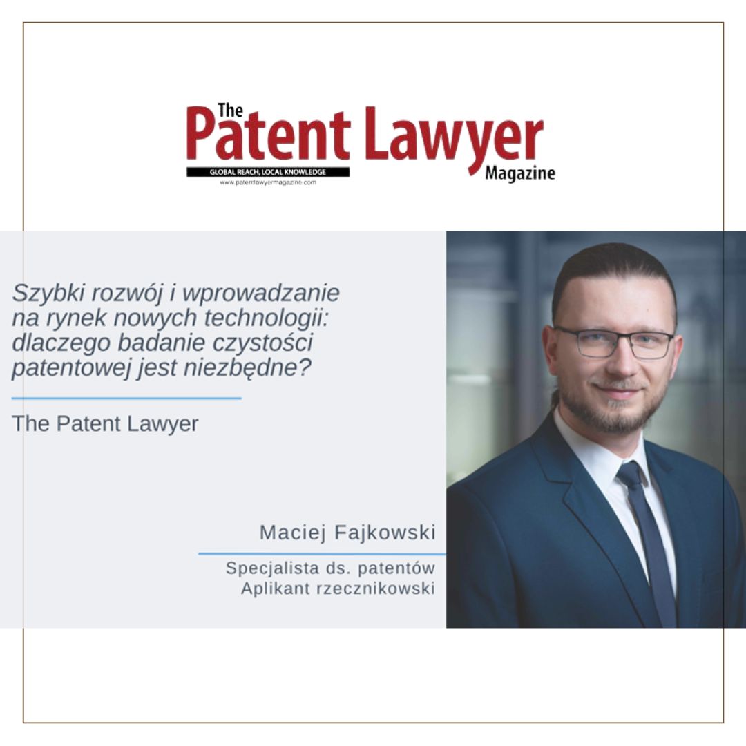 Szybki rozwój i wprowadzanie na rynek nowych technologii: dlaczego badanie czystości patentowej jest niezbędne?