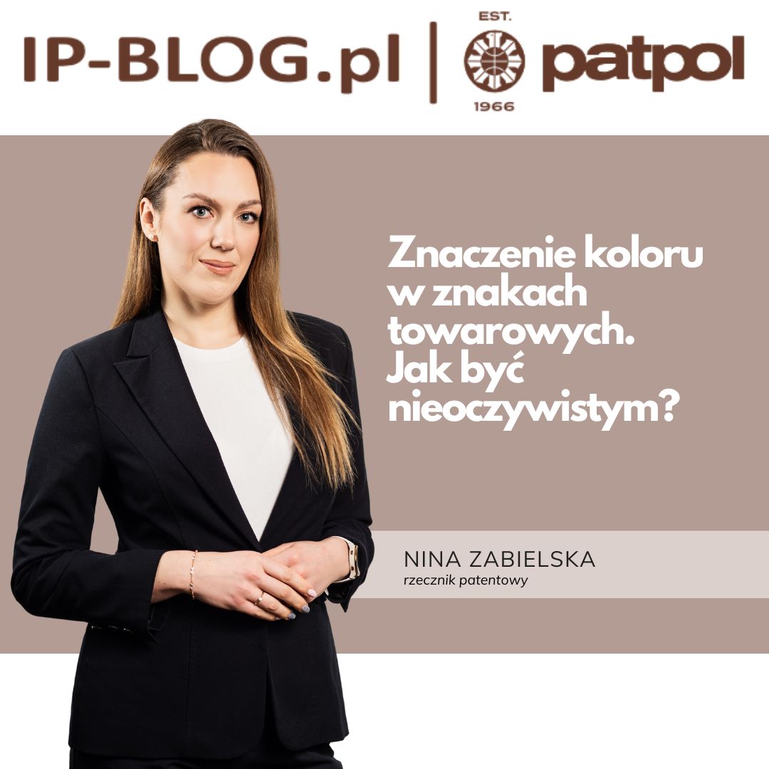Kolejna publikacja na IP-BLOG już dostępna: Znaczenie koloru w znakach towarowych